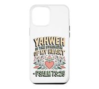 Yahweh is the Strength of My Heart - Psalm 73:26 Case for iPhone 12 Pro Max