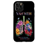 Yahweh Our Very Breath Speaks His Name Christian Girl Teen Case for iPhone 11 Pro