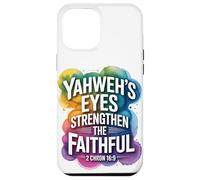 Yahweh’s Eyes Strengthen the Faithful 2 Chron 16:9 Case for iPhone 12 Pro Max