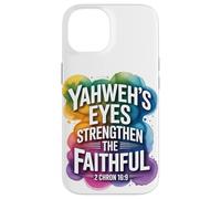 Yahweh’s Eyes Strengthen the Faithful 2 Chron 16:9 Case for iPhone 14