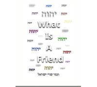 Yahweh What Is A Friend