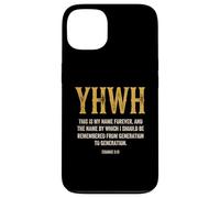 Yahweh YHWH This is My Name Forever Hebrew Jewish Case for iPhone 13