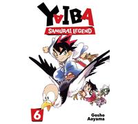 Yaiba: Samurai Legend, Vol. 6