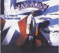 Yakare:Cuba - A Tribute To Benny More