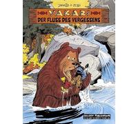 Yakari 15. Der Fluss des Vergessens