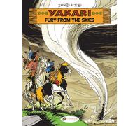 Yakari Vol. 21: Fury From The Skies