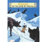 Yakari Vol. 6: Yakari in the Land of Wolves: Volume 6