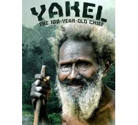 Yakel: The 100-Year-Old Chief