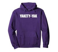Yakety Yak - Funny Word Typography Pullover Hoodie, Adult Unisex, Purple, XL