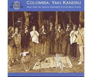 Yaki Kandru Music From The Tropical Rainforest & Other Magic Places: COLOMB (CD)