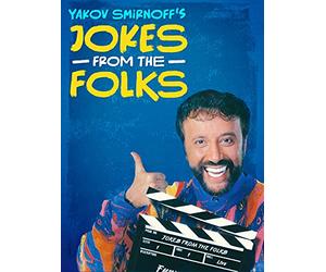 Yakov Smirnoff: Jokes From The Folks