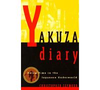 Yakuza Diary: Doing Time in the Japanese Underworld