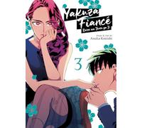 Yakuza Fiance: Raise wa Tanin ga Ii Vol. 3 (Yakuza Fiancé: Raise wa Tanin ga Ii)