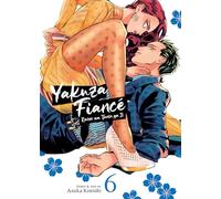 Yakuza Fiancé: Raise wa Tanin ga Ii Vol. 6