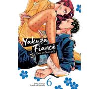 Yakuza Fiance: Raise wa Tanin ga Ii Vol. 6