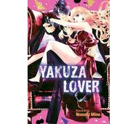 Yakuza Lover, Vol. 2: (Yakuza Lover 2)