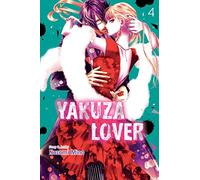 Yakuza Lover, Vol. 4: (Yakuza Lover 4)