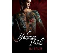 Yakuza Pride: Volume 1 (The Way of the Yakuza)