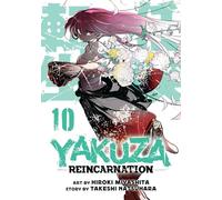 Yakuza Reincarnation Vol. 10