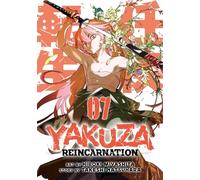 Yakuza Reincarnation Vol. 7