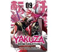 Yakuza Reincarnation Vol. 9