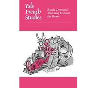 Yale French Studies, Number 131: Bande Dessinee: Thinking Outside the Boxes