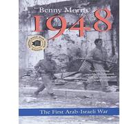 Yale University Pres - 1948 A History of the First Arab-Israeli War - - P245z