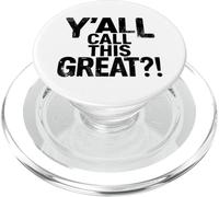 Y'all Call This Great Funny Bold Political PopSockets PopGrip for MagSafe