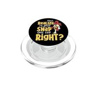 Yall Do Realize I'm Gonna Snap One Day Right - Chicken Lover PopSockets PopGrip for MagSafe