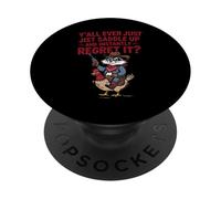 Y'all Ever Just Jist Saddle Up And Instantly Regret It? PopSockets Adhesive PopGrip