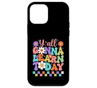 Y'all Gonna Learn Today Colorful Back to School Case for iPhone 12 mini