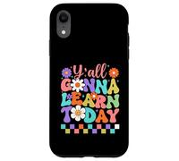Y'all Gonna Learn Today Colorful Back to School Case for iPhone XR