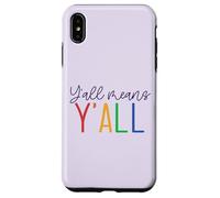 Y'ALL MEANS Y'ALL LGBT Rainbow Pride Parade Meme Case for iPhone XS Max