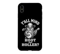 Y'all Mind If I Hoot & Holler? -Fun Owl Saying Country Music Case for iPhone XS Max