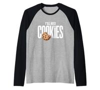 Y'all Need Cookies Funny Chocolate Chip Southern Baking Mom Raglan Baseball Tee