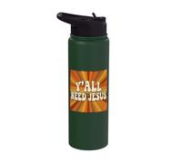 Yall Need Jesus Christian Faith Religious Inspirational Stainless Steel Insulated Water Bottle