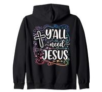 Y'all Need Jesus for Women Zip Hoodie