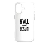 Y'all Need Jesus Funny Religious Christian Church Faith Pray Case for iPhone 17