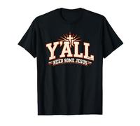Yall Need Some Jesus Acts 4 12 Christian Cross Faith Value Graphic T-Shirt
