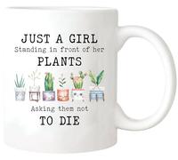 Yalocib Funny Plant Mug, Just a Girl Standing in Front of Her Plants Asking Them Not to Die, Plant Lover Mug, Plant Mom Mug, 11oz Ceramic Coffee Mug/Tea Cup, White