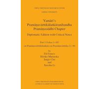 Yam¿ri's Pram¿¿av¿rttik¿la¿k¿ranibandha: Pram¿¿asiddhi Chapter: Dimplomatic Edition with Critical Notes. Part 1: Folios 3¿107 on Pram¿¿av¿rttik¿la¿k¿ra on Pram¿¿av¿rttika 2.1-50