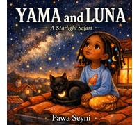 Yama and Luna: A Starlight Safari