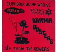 Yama & The Karma Dusters - Up From The Sewers