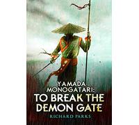 Yamada Monogatari: To Break the Demon Gate