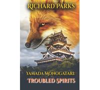 Yamada Monogatari: Troubled Spirits