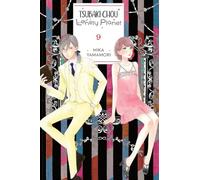 Yamamori, Mika - Tsubaki-chou Lonely Planet, Vol. 9: Volume 9 (TSUBAKI-CHOU LONELY PLANET GN)