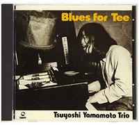 Yamamoto, Tsuyoshi -Trio- - Blues for Tea