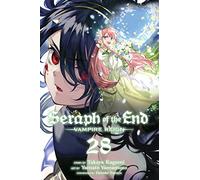 Seraph of the End, Vol. 28: Vampire Reign (Volume 28)