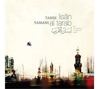 Yamani, Tarek - Lisan Al Tarab: Jazz Conceptions in Arabic