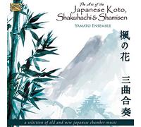 Yamato Ensemble - The Art Of The Japanese Koto